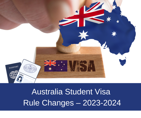 Australia Student Visa New  Rule Changes: 2023-2024