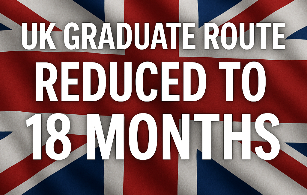 UK Graduate Route reduced to 18 months under immigration white paper